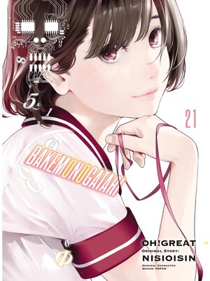 cover image of Bakemonogatari, Volume 21